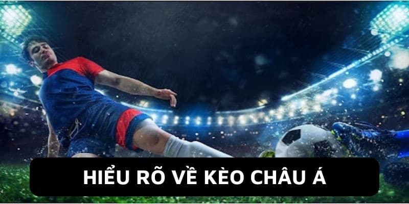 Kèo Châu Á là gì? Cách đọc và kinh nghiệm soi kèo 6 Kèo châu Á so sánh sự chênh lệch về sức mạnh của 2 đội bóng