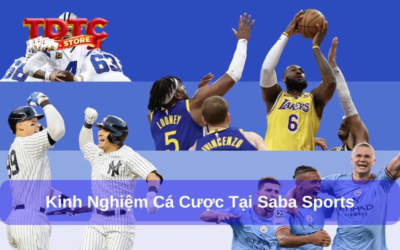 Kinh nghiệm chơi tại Saba Sports dành cho người mới Kinh nghiệm chơi tại Saba Sports dành cho người mới